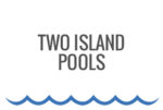 Two Island Pools