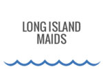 Long Island Maids