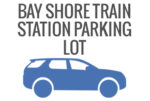 Bay Shore Train Station Parking Lot